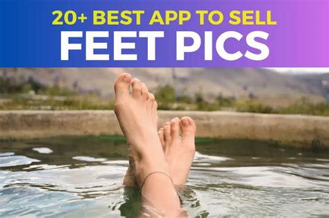 best feet pic apps|8 Best Applications for Selling Feet Pics In 2024